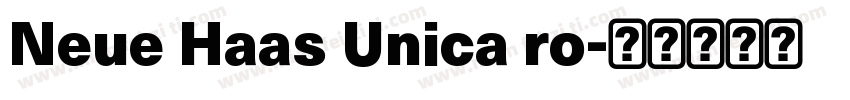 Neue Haas Unica ro字体转换